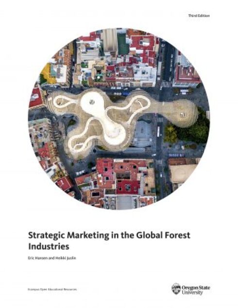 Read more about Strategic Marketing in the Global Forest Industries - Third Edition