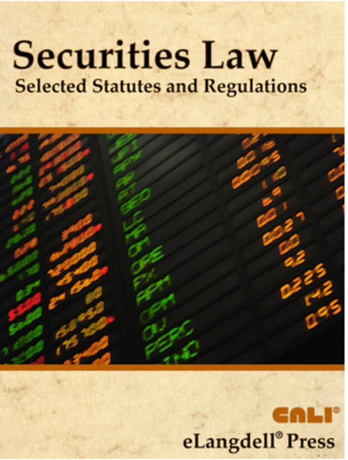 Read more about Securities Law: Selected Statutes and Regulations Volume 3
